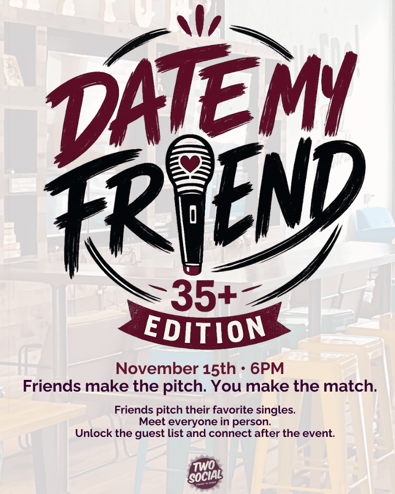 Date My Friend | 35+ Edition