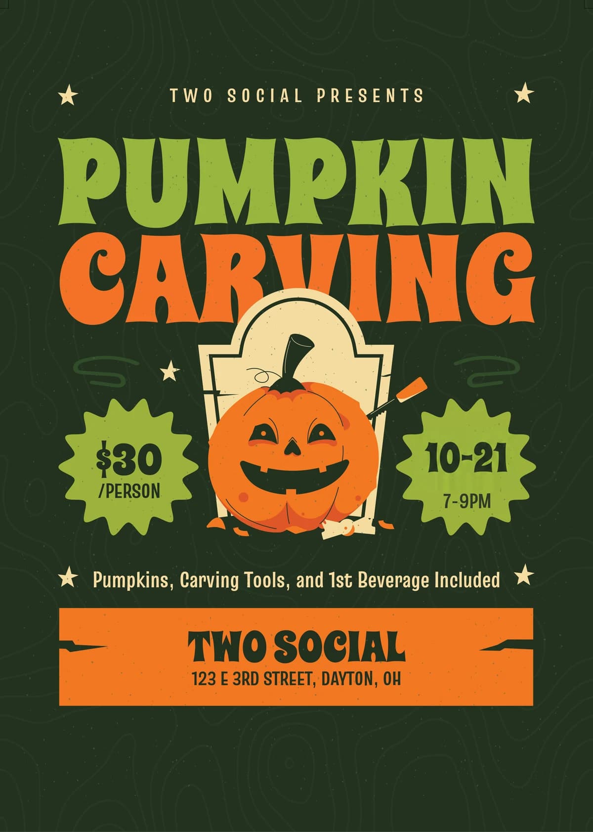 Pumpkin Carving poster: 10-21, 7–9 PM, $30 per person, pumpkin, carving tools and first beverage included, at Two Social